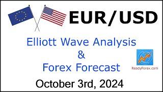 EUR USD Elliott Wave Analysis | Forex Forecast | October 3, 2024 | EURUSD Analysis Today