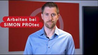  Arbeiten bei SIMON PROtec - Verantwortungsvoll und selbstbestimmt 