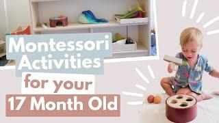 MONTESSORI ACTIVITIES for your 17 Month Old | 1 Year Old Montessori Toys