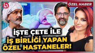 Bu özel hastanelere adım atmayın: Listede başhekim de var doktor da hemşire de...