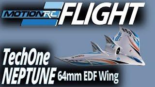 TechOne Neptune 64mm EDF Jet Wing - Flight Review - Motion RC