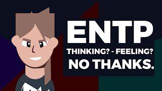 The ENTP Feelogician - Why ENTPs Are Both Thinking & Feeling