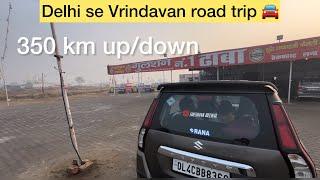 Maruti suzuki Wagonr delhi to Vrindavan  trip #marutisuzuki #suzuki #cars #trip