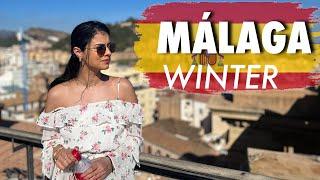 4 Reasons you SHOULD visit Málaga Spain in Winter - Travel Guide 2024