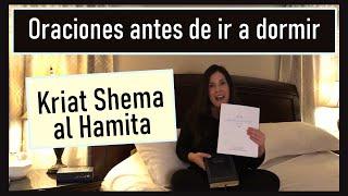 Oraciones antes de dormir - Keriat Shema al acostarse