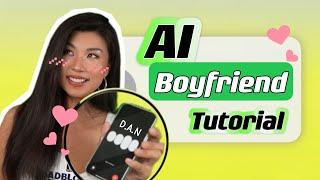 Setting Up AI Boyfriend｜D.A.N Prompt | AI Boyfriend Tutorial