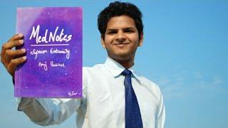 I Wrote A Book For You | Introducing MedNotes | Anuj Pachhel