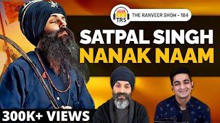 Sikhism From A 2022 Perspective, Spirituality & Guru Nanak’s Gift @NanakNaam| The Ranveer Show 184