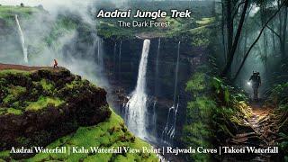 We Explored The Dark Forest of AADRAI JUNGLE | Aadrai Jungle trek full information | आदराई ट्रेक