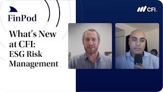 ESG Risk Management with Noah Miller: New CFI Course