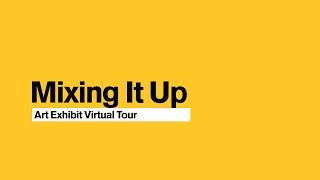 Mixing It Up: Virtual Tour Introduction