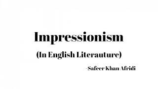 Impressionism in Literature || Urdu/Hindi