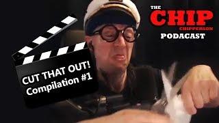 Chip Chipperson Podacast - Cut That Part Out! / Funny Deleted Scenes Compilation 1