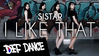 [아이돌 댄스] SISTAR (씨스타) - I Like That 안무 커버댄스ㅣNo.1 댄스학원 Def Kpop Dance Cover 데프 아이돌 프로젝트 월말평가