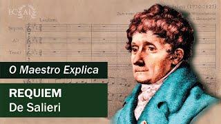 REQUIEM de SALIERI explicado pelo maestro Alexandre Innecco