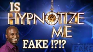 Hypnotize Me TV Show Real or Fake ?!