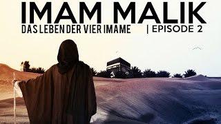 Das Leben der vier Imame | Imam Malik | Episode 2