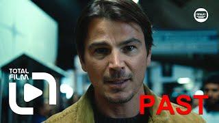 Past (2024) CZ HD trailer #JoshHartnett #mystery