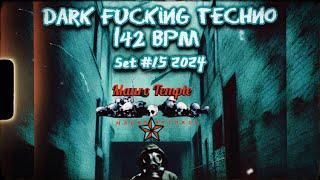 Dark techno at 142 bpm set #15 2024