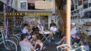 【Visiting RIVENDELL】 Ride, Bike check and Shop Tour