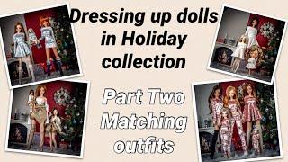 Dressing up Smart Dolls in Holiday Collection Part Two