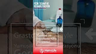 Fizik Tedavi ve Rehabilitasyon - Graston tekniği ile germe