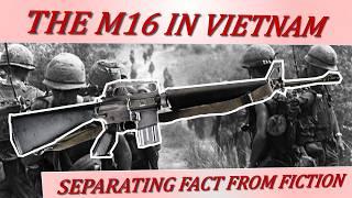 M16 in Vietnam - The Real Issues, Briefly Explained