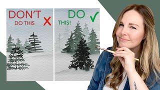 Watercolour Evergreen Trees - Do's and Don'ts!