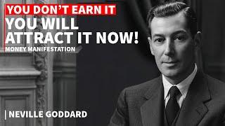 Money Is Not Earned – It’s Attracted Through Imagination | Neville Goddard Best Speech