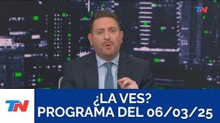 ¿LA VES? (Programa completo del 06/03/2025)