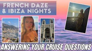 CRUISING THE MED: Virgin Voyages French Daze & Ibiza Nights | Answering YOUR Top Questions!