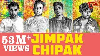 JIMPAK CHIPAK | Telugu Rap Song 2016 | MC MIKE, SUNNY, UNEEK, OM SRIPATHI - TeluguOne