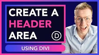 Create A Custom Header Using The Divi Theme