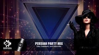 PERSIAN DANCE MIX BEST IRANIAN MUSIC CLUB REMIX PARTY HOUSE SHAD RAGHS IRANI آهنگهای شادوجدیدایرانی