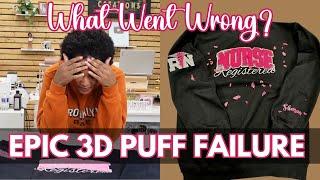 3D Puff Sweatshirt EPIC FAIL! | I'm Never Using This Puff HTV AGAIN!