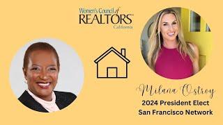 Interview with Milana Ostroy, 2024 President Elect, San Francisco Network