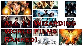 All 11 Wizarding World (Harry Potter and Fantastic Beasts) Films Ranked (w/Secrets of Dumbledore)