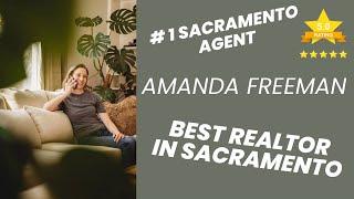 Sacramento #1 Best Realtor | Amanda Freeman Rated 5 Stars | Best Real Estate Agent in Sacramento