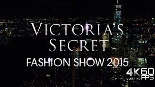 Victoria's Secret Fashion Show 2015 - 4K 60FPS Upscaled (Old)