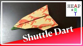 Paper Plane 031 : Shuttle Dart by Michael G. LaFosse (100 Exotic Paper Airplanes)