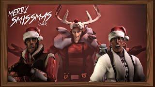 Smissmas Time is Killing Us [SFM]