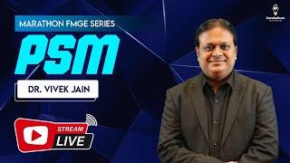 Marathon FMGE Series: PSM by Dr. Vivek Jain | Cerebellum Academy