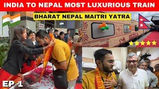 First Luxury Bharat Nepal Maitri Yatra Train Journey | INDIA  to NEPAL  Train | Indian Railways