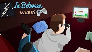 In Between Games - Trailer