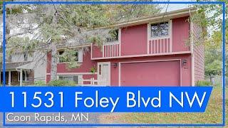  11531 Foley Boulevard NW Coon Rapids, MN 55448