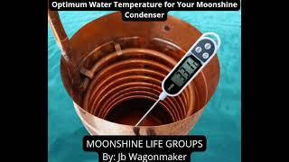 Optimum Water Temperature for Your Moonshine Condenser