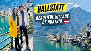 Hallstatt, World's Most Beautiful Village | Where To Stay For Hallstatt Trip| Desi Couple Hindi Vlog