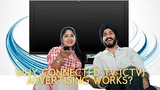 Why Connected TV Advertising Works? (Reach vast audiences)