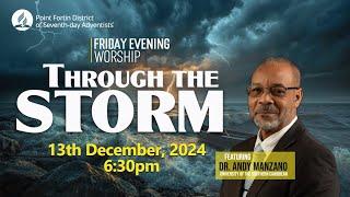 Friday Evening Worship || 13th December 2024 || 6:30pm