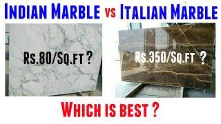 Indian Marble vs Italian Marble | Which is best marble ?